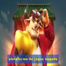 plataforma de jogos bugada